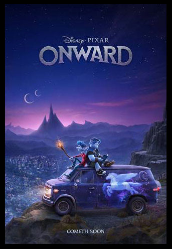 TEASER TRAILER: Pixar's "Onward" 10 onward poster