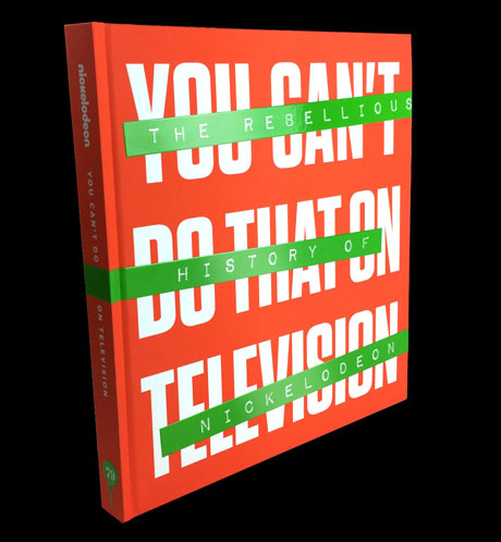 I Wrote A Book About the History of Nickelodeon That No One Has Ever Seen 20 Nick book460