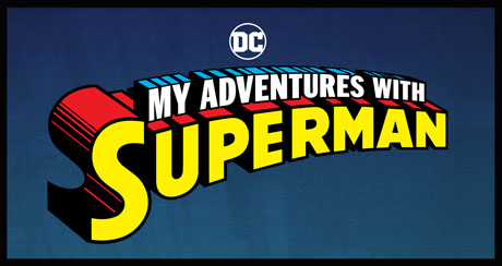 MyAdventureswithSuperman Logo 460