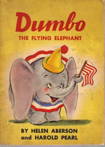 “Ears” to a Disney Masterpiece: “Dumbo’s” 80th Anniversary 18 dumbo book 150